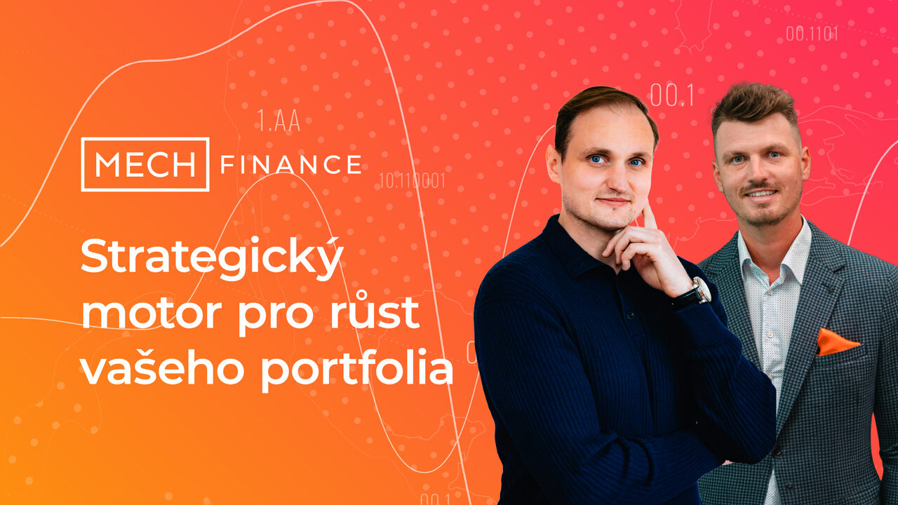 MECH Finance - strategický motor pro růst vašeho portfolia